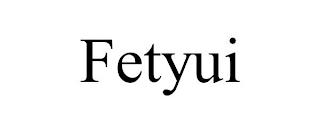 FETYUI