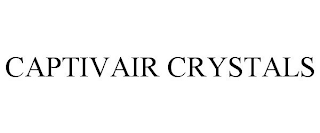 CAPTIVAIR CRYSTALS