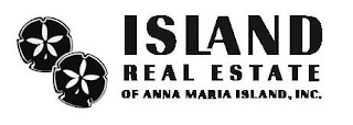 ISLAND REAL ESTATE OF ANNA MARIA ISLAND, INC.