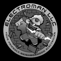 ELECTROMAN LLC YOUR FRIENDLY NEIGHBORHOOD ELECTRICIAN