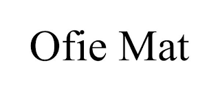 OFIE MAT
