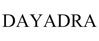 DAYADRA