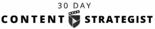 30 DAY CONTENT STRATEGIST