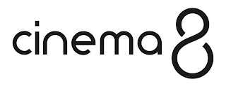 CINEMA 8