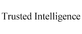 TRUSTED INTELLIGENCE