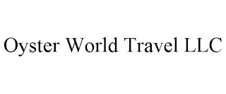 OYSTER WORLD TRAVEL LLC