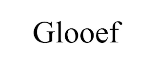 GLOOEF