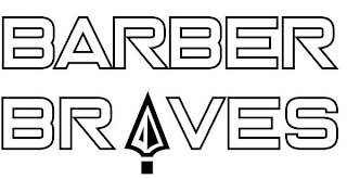 BARBER BRAVES