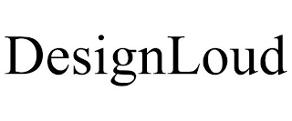 DESIGNLOUD