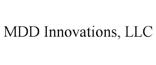 MDD INNOVATIONS, LLC