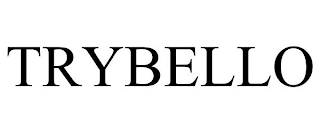 TRYBELLO