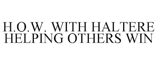 H.O.W. WITH HALTERE HELPING OTHERS WIN