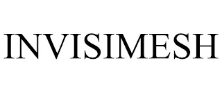 INVISIMESH