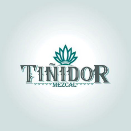 TIÑIDOR MEZCAL