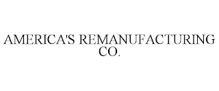 AMERICA'S REMANUFACTURING CO.