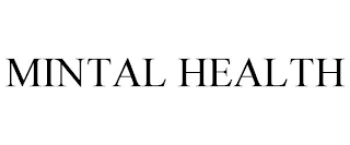 MINTAL HEALTH