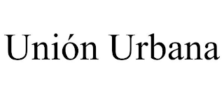 UNIÓN URBANA