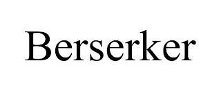 BERSERKER