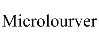 MICROLOURVER