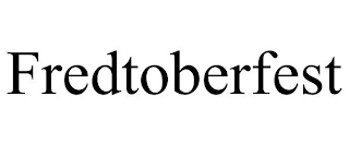 FREDTOBERFEST