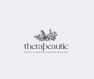 THERAPEAUTIC BEAUTY ELEVATION FROM THE INSIDE OUT