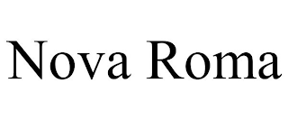 NOVA ROMA