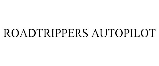 ROADTRIPPERS AUTOPILOT