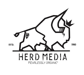 HERD MEDIA "FEARLESSLY ORGANIC" ESTD. 1980