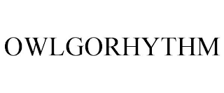 OWLGORHYTHM