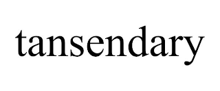 TANSENDARY