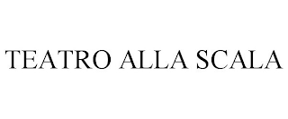 TEATRO ALLA SCALA