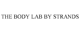 THE BODY LAB BY STRANDS