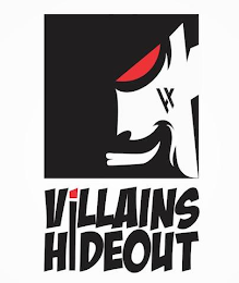 VH VILLAINS HIDEOUT