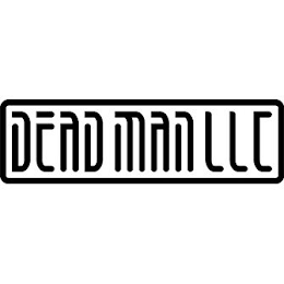 DEAD MAN LLC