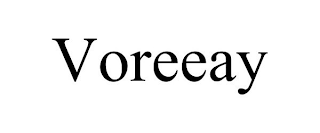 VOREEAY