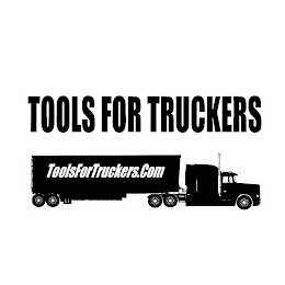 TOOLS FOR TRUCKERS TOOLSFORTRUCKERS.COM