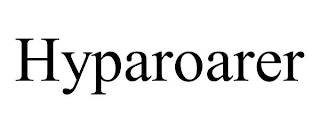 HYPAROARER
