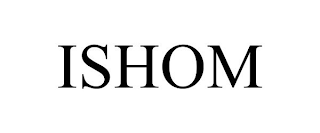 ISHOM