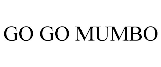 GO GO MUMBO