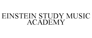 EINSTEIN STUDY MUSIC ACADEMY