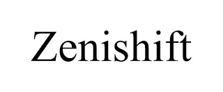 ZENISHIFT