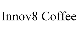 INNOV8 COFFEE