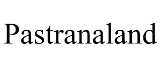 PASTRANALAND