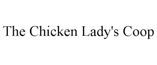 THE CHICKEN LADY'S COOP