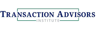 TRANSACTION ADVISORS INSTITUTE