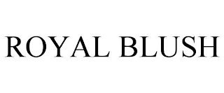 ROYAL BLUSH