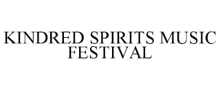 KINDRED SPIRITS MUSIC FESTIVAL