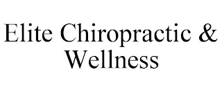 ELITE CHIROPRACTIC & WELLNESS