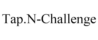 TAP.N-CHALLENGE