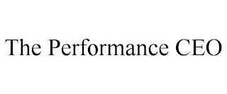 THE PERFORMANCE CEO